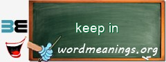 WordMeaning blackboard for keep in
